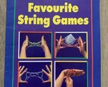 Camilla Gryski&#39;s Favourite String Games (1995, Digest Paperback Book) - $6.53