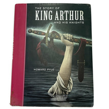 The Story of King Arthur and His Knights by Howard Pyle -Sterling- Illustrated - £4.05 GBP