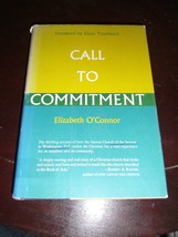 Call To Commitment By Elizabeth O&#39;connor, 1963 First Edition L-S Code Hcdj - £8.58 GBP