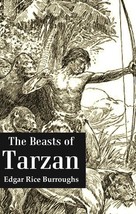 The Beasts of Tarzan [Hardcover] - £26.91 GBP