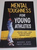 Mental Toughness For Young Athletes Volume 2 Grit - How To Use The Secret - $19.75