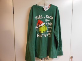 &quot;Grinch - With A Face Like This Who Needs Mistletoe&quot; XL Long Sleeve Tee NWT - $370.72 MXN