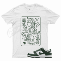 White QUEEN T Shirt for N Dunk Low Team Green White Spartan Hunter Air - £20.49 GBP+