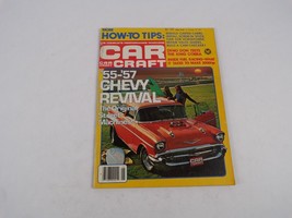 June 1978 Car Craft &#39;55-&#39;57 Chevy Revival The Original Street Machines! Rebuild - £9.43 GBP