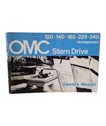 1973 OMC Stern Drive Owner&#39;s Manual 120 140 225 245 HP Outboard Evinrude... - $14.99