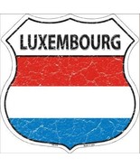 Luxembourg Country Flag Highway Shield Metal Sign - £22.34 GBP