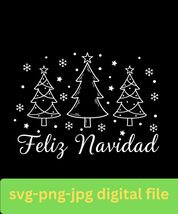 Funny Feliz Navidad  Trees SVG PNG Classic Holiday Design Digital Download. - $27.51 MXN