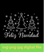 Funny Feliz Navidad  Trees SVG PNG Classic Holiday Design Digital Download. - $1.95