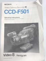 User Manual Sony CCD-F501 VIDEO CAMERA RECORDER Box 13 - $10.00