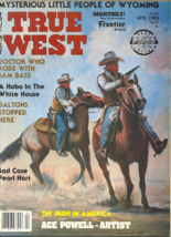 True West - April 1983 - Sam Bass, Levi Strauss, Dalton Gang, John B Stetson Etc - £5.51 GBP