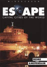 Escape: Capital Cities of the World - Rome and Amsterdam (DVD, 2009) - £4.99 GBP
