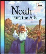 Noah and the ark (Little rainbow books) [Jan 01, 1995] Toast, Sarah - $2.92