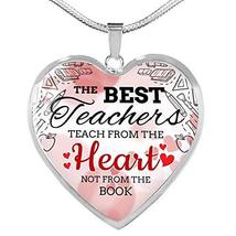 Express Your Love Gifts The Best Teachers Teach from The Heart Necklace Engraved - £55.35 GBP