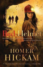 Red Helmet - Homer Hickam - Hardcover - NEW - £8.01 GBP