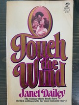Touch the Wind by Janet Dailey **Paperback** - £3.83 GBP