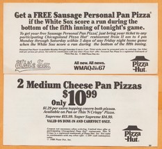 1988 Chicago White Sox Pizza Hut Discount Coupon If Sox Score in Bottom of 5th  - £1.95 GBP