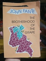 The Brotherhood of the Grape - Paperback, by Fante John Fifth Printing  - £7.76 GBP