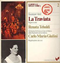 Giuseppe Verdi: La Traviata / Renata Tebaldi, Luisa Magenta, Gino Orland... - $15.63