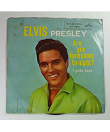 Elvis Presley I Gotta Know Are You Lonesome Tonight Record 45 7in Vintag... - $34.99