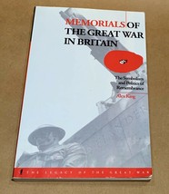 Memorials of the Great War in Britain : The Symbolism and Politics of Remembr... - £9.44 GBP