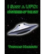 I saw a UFO: Mysteries of the sky (2016, Paperback) New Release! - $12.62