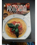 Pastissima!, Pasta the Italian Way, by Leonardo Castellucci. hard cover,... - $20.00