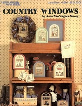 Leisure Arts Country Windows by Anne Van Wagner Young Cross Stitch Pattern - £4.42 GBP