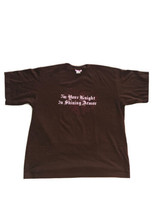 “Im Your Knight In Shining Armor” 2XL T-Shirt - $8.12