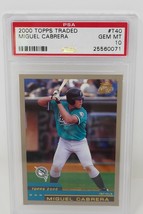 Authenticity Guarantee 
2000 Topps Traded #T40 Miguel Cabrera Rookie RC PSA 1... - £708.21 GBP