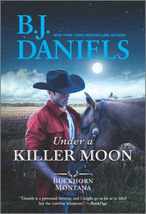 Under a Killer Moon by B. J. Daniels [Mass Market Paperback, 2022]; Like New - £3.19 GBP