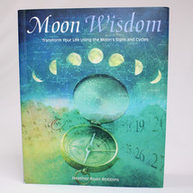 Moon Wisdom Transform Your Life Using The Moon&#39;s Signs and Cycles By Robbins PB - £7.77 GBP