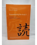 Remembering The Kanji 2 A Systematic Guide To Reading Japanese - £19.08 GBP