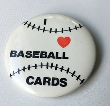 I Love Baseball Cards Button Pin - £19.69 GBP
