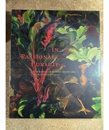 In Passionate Pursuit:The Arlene &amp; Harold Schnitzer Collection and Legac... - $81.52 CAD