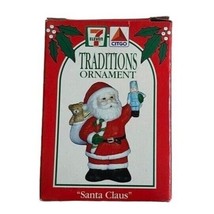 Citgo 7 Eleven Traditions Christmas Ornament Santa Claus 1992 - $5.70