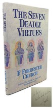 F. Forrester Church The Seven Deadly Virtues : Signed 1st 1st Edition 1st Print - £42.30 GBP