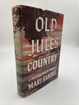 Old Jules Country by Mari Sandoz Hardcover HCDJ Book 1965 - £11.34 GBP