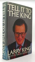 Larry L. King Tell It To The King 1st Edition 1st Printing - £38.68 GBP