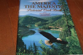 America The Majestic Pictorial Cookbook Over 400 Recipes Coffee Table Tr... - $18.49