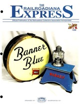 The Railroadiana Express Magazine Autumn 1998 Electric Signal Lantern - £7.96 GBP