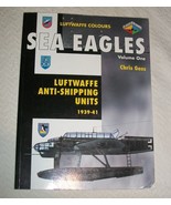 LUFTWAFFE COLORS SEA EAGLES V1 CHRIS GOSS ANTI SHIP UNIT 1939 1941 WWII ... - £55.14 GBP