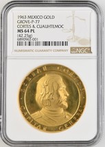 1963 Mexico Gold Medallion Cortes &amp; Cuauhtemoc Grove-P-77 NGC MS64 PL - $7,128.00