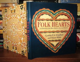 Schaffner, Cynthia FOLK HEARTS  1st Edition 1st Printing - £52.05 GBP