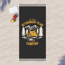 Bohemian Beach Towel for Camping Lovers | &quot;Yes I Have a Retirement Plan&quot; Printed - £51.87 GBP