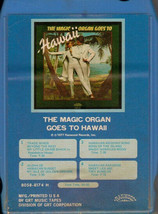 The Magic Organ - The Magic Organ Goes To Hawaii (8-Track Cartridge) (G) - £2.24 GBP
