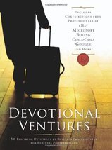 Devotional Ventures: 60 Inspiring Devotions by Business Professionals - HC - New - £8.99 GBP