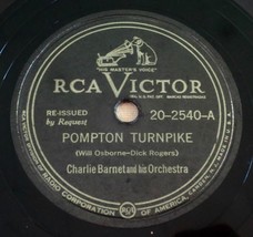 Charlie Barnet - Pompton Turnpike / Leapin&#39; At The Lincoln - RCA Victor 20-2540 - £13.62 GBP