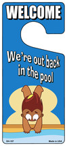 Out Back In The Pool Novelty Metal Door Hanger DH-157 - $18.95