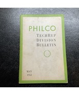 Philco TechRep Division Bulletin Booklet May 1952 TELEVISION RADIO ELECT... - £19.50 GBP