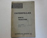 Caterpillar DW21 Trattore Operazione &amp; Cura Instructions 58C1-UP 69C1-UP - $13.98
